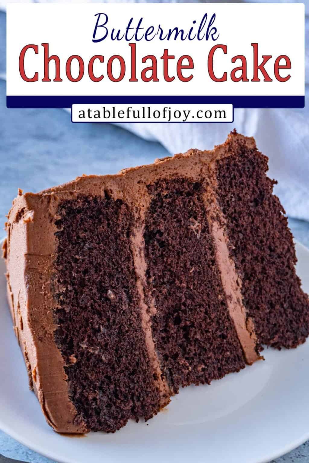 The BEST Buttermilk Chocolate Cake Tender, Rich, & Amazing