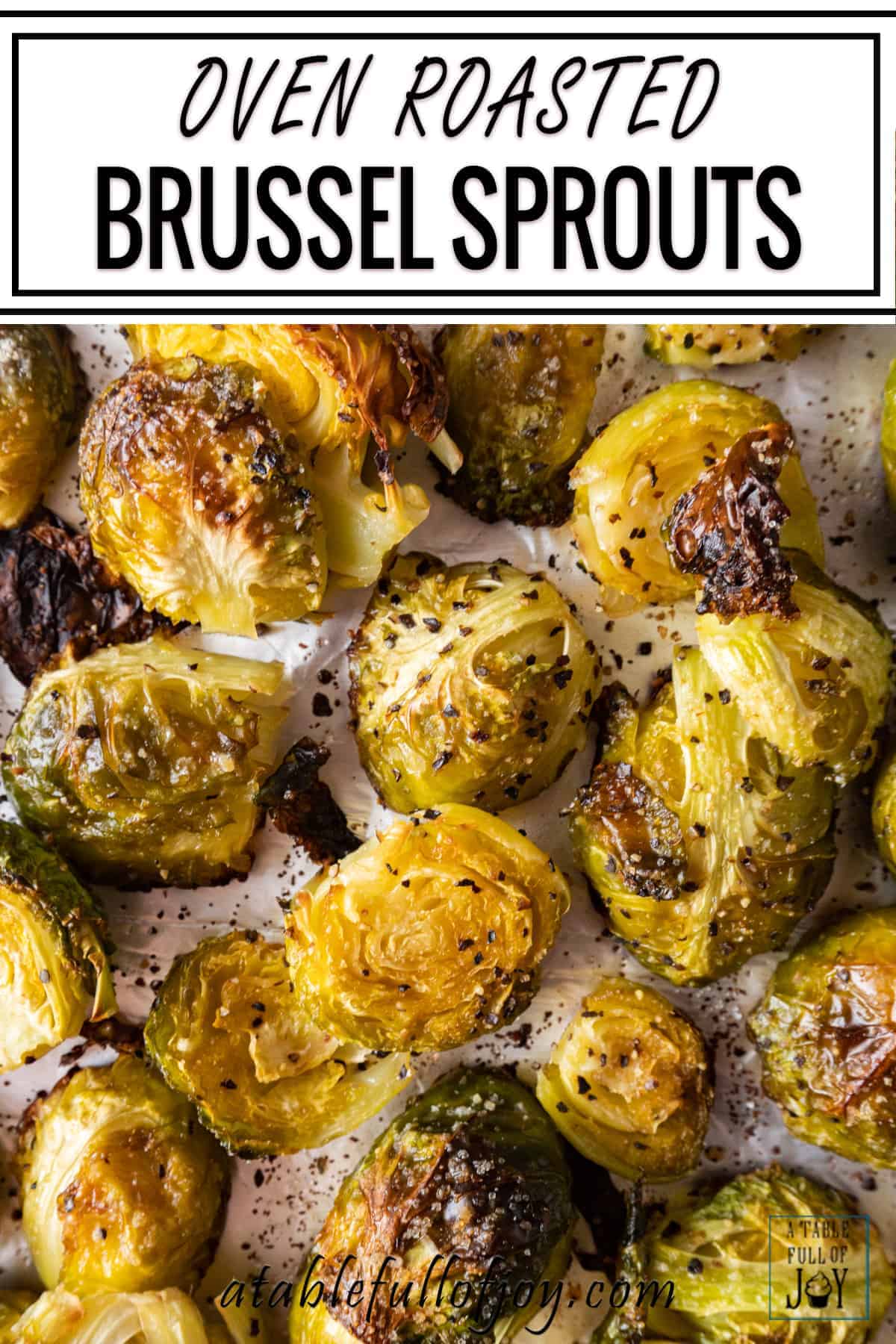 Oven Roasted Brussel Sprouts Pinterest pin