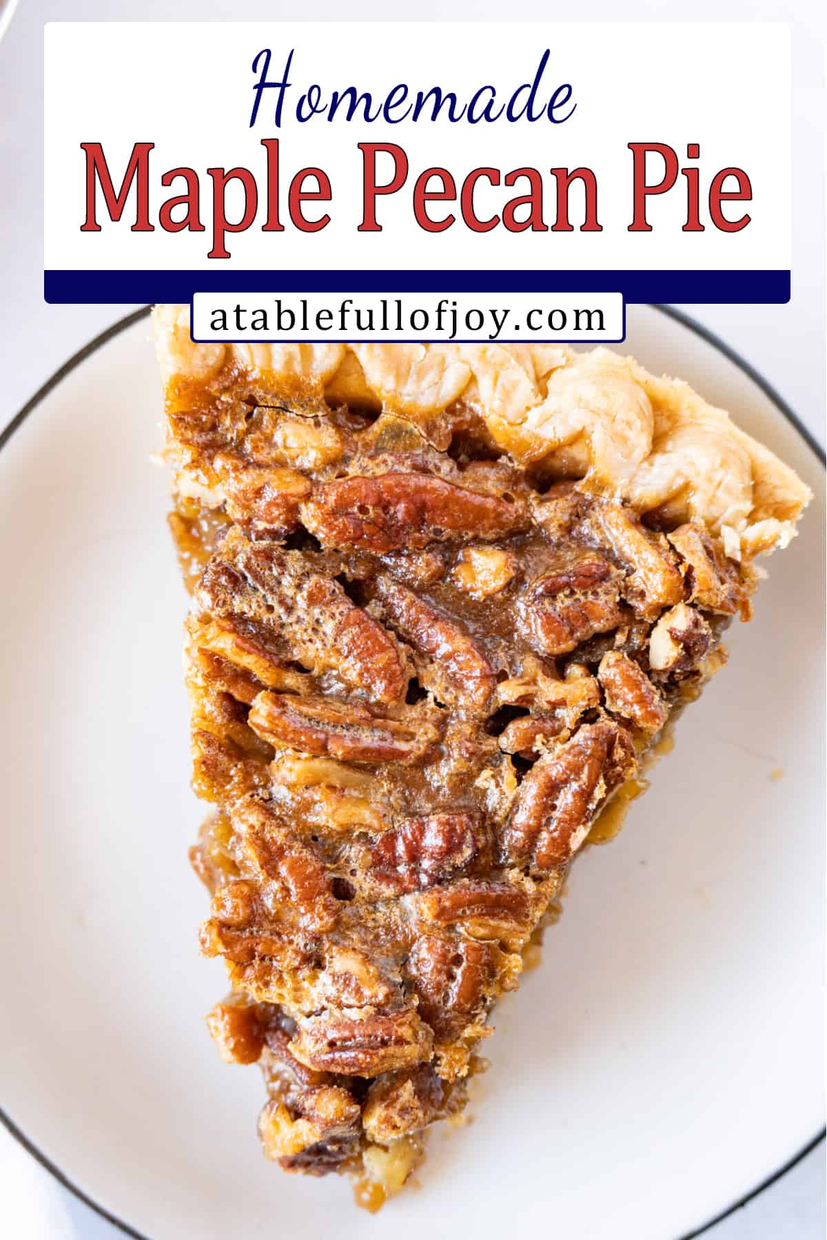 Pecan Pie slice on plate- pinterest pin