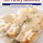 hot turkey sandwich with gravy pinterest pin