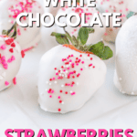 white chocolate covered strawberries on plate pinterest pin.