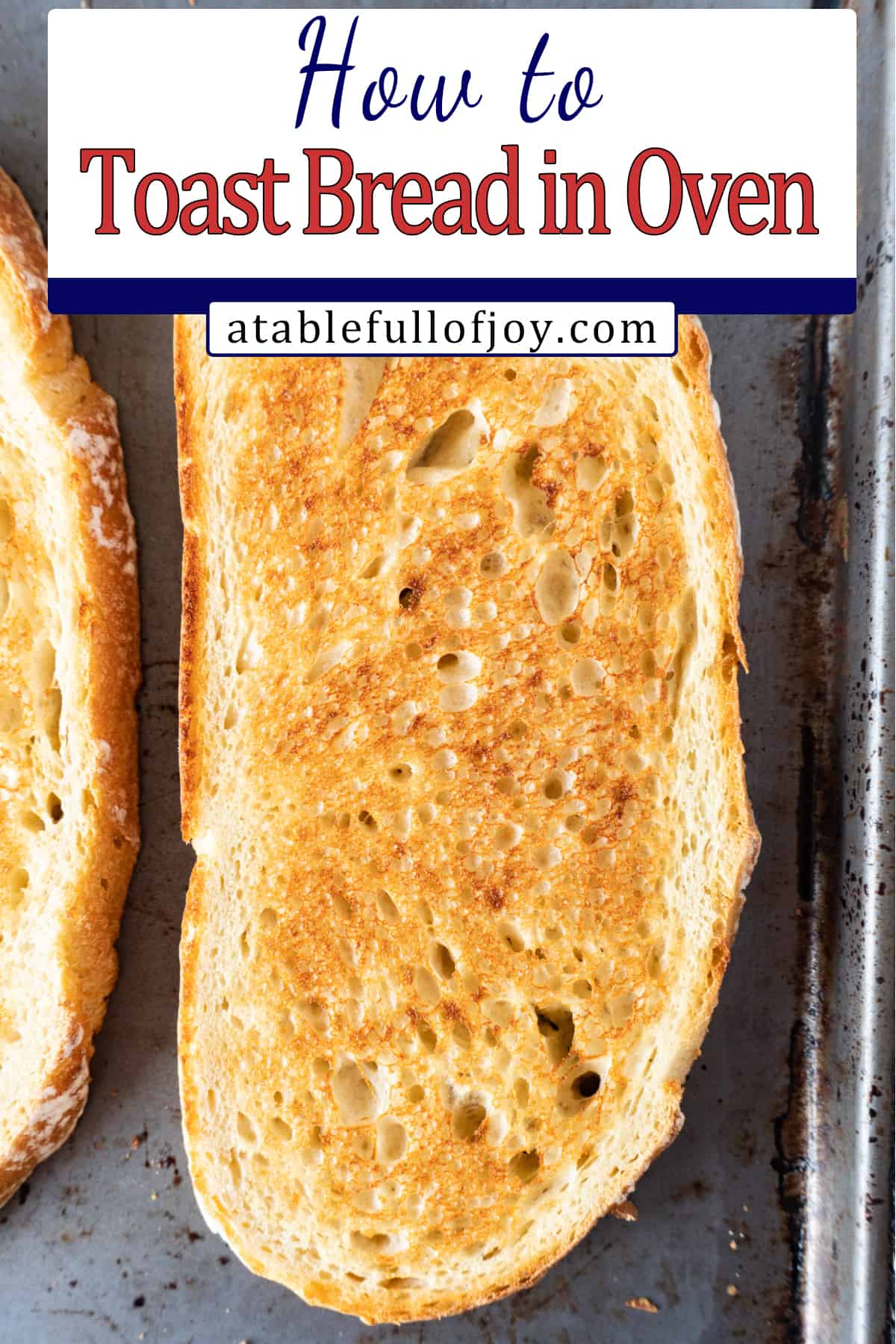 how to toast bread in the oven pinterest pin