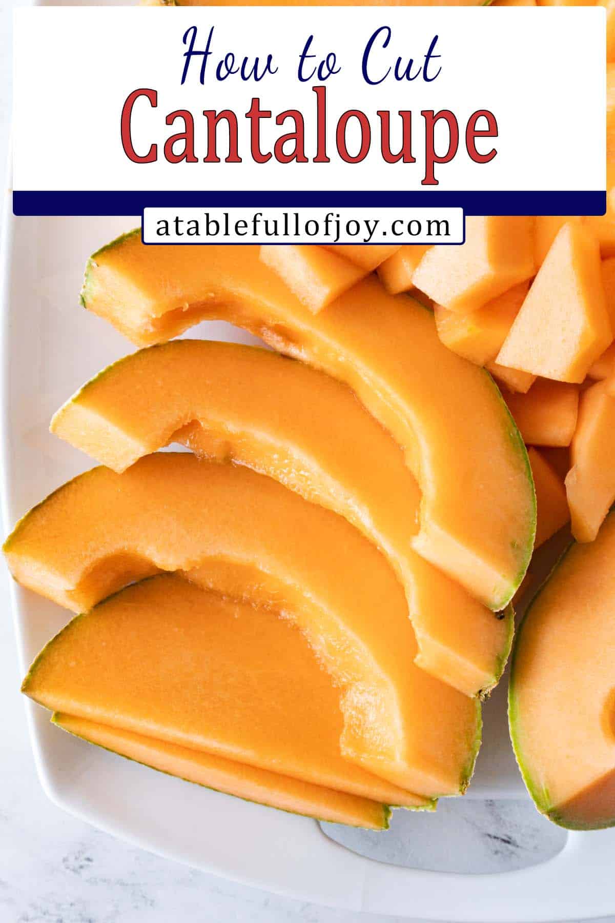 how to cut cantaloupe Pinterest pin