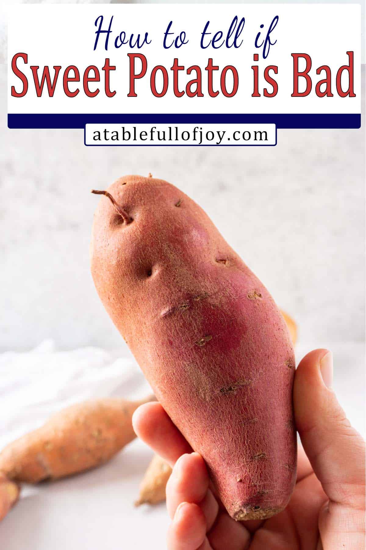 How to tell if a sweet potato is bad Pinterest pin