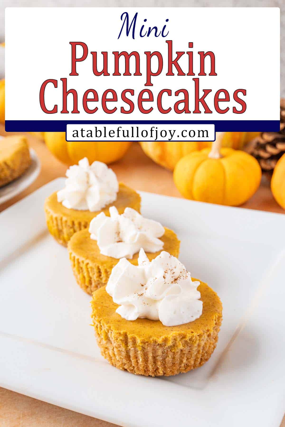 Mini Pumpkin Cheesecakes pin terest pin