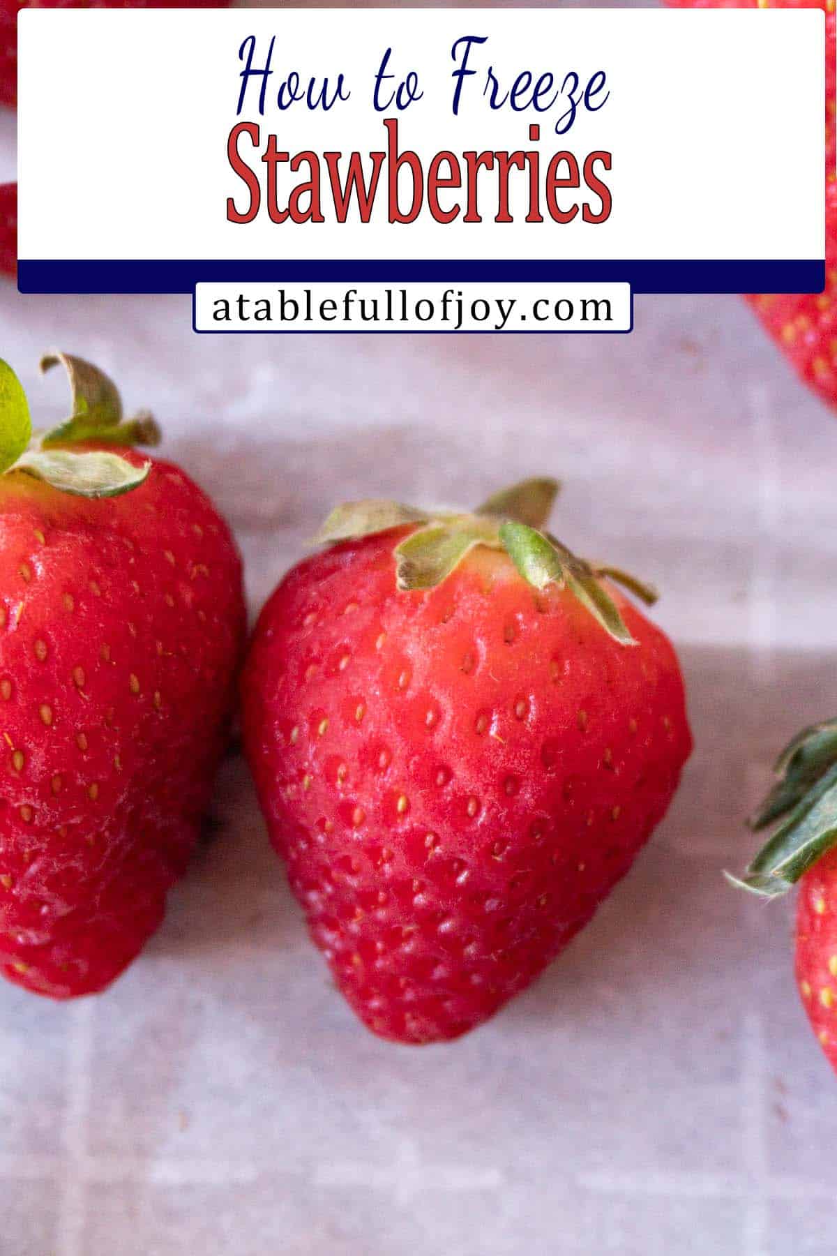 how to freeze strawberries Pinterest pin